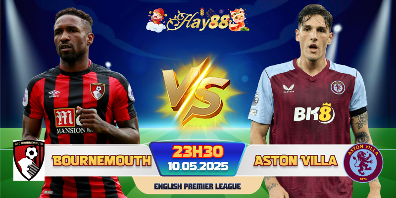 Dự đoán bóng đá Bournemouth vs Aston Villa