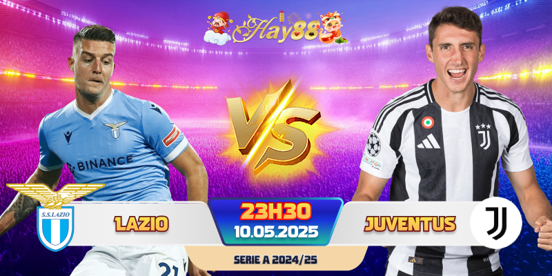 Dự đoán bóng đá Lazio vs Juventus
